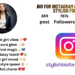 1060+ instagram bio for girls in stylish font– Trendy & Royal Collection May 2026